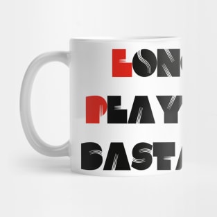 LP BASTARD Mug